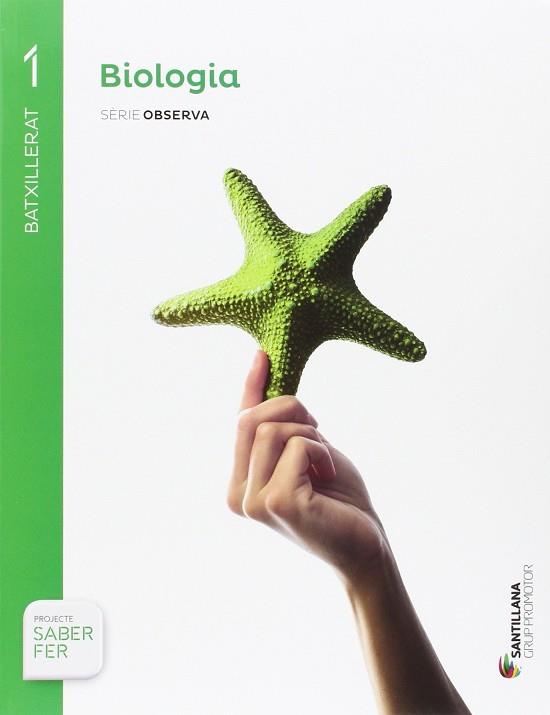 BIOLOGÍA SERIE OBSERVA 1 BTX SABER FER | 9788491302735 | VV.AA. | Llibres Parcir | Llibreria Parcir | Llibreria online de Manresa | Comprar llibres en català i castellà online