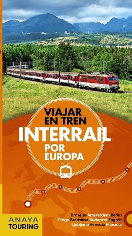 INTERRAIL POR EUROPA | 9788491581048 | ANAYA TOURING/CABRERA LÓPEZ, DAVID | Llibres Parcir | Llibreria Parcir | Llibreria online de Manresa | Comprar llibres en català i castellà online