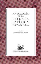 ANTOLOGIA DE LA POESIA SATIRICA ESPAÐOLA | 9788467011036 | MARTINEZ SARRION ANTONIO | Llibres Parcir | Llibreria Parcir | Llibreria online de Manresa | Comprar llibres en català i castellà online