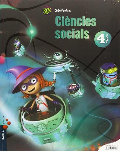 CIÈNCIES SOCIALS 4T PRIMÀRIA SUPERPIXÈPOLIS LA | 9788447929436 | GARCIA IGLESIAS, JOSÉ JAVIER / DE LA MATA DE LA MATA, MARÍA DE MAR / LLORENTE VEGA, LAURA / RODRÍGUE | Llibres Parcir | Llibreria Parcir | Llibreria online de Manresa | Comprar llibres en català i castellà online