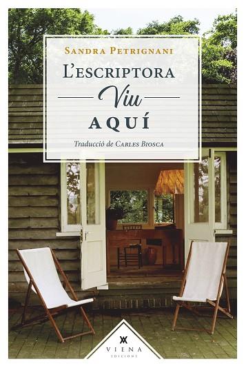 L'ESCRIPTORA VIU AQUÍ | 9788418908781 | PETRIGNANI, SANDRA | Llibres Parcir | Librería Parcir | Librería online de Manresa | Comprar libros en catalán y castellano online