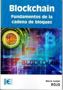 BLOCKCHAIN | 9788499647715 | MARÍA ISABEL ROJO | Llibres Parcir | Llibreria Parcir | Llibreria online de Manresa | Comprar llibres en català i castellà online