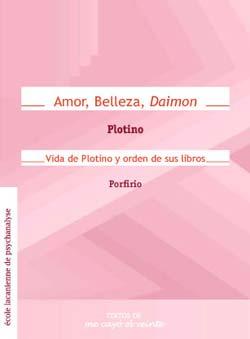 TEXTOS 19. AMOR, BELLEZA, DAIMON / VIDA DE PLOTINO Y ORDEN DE SUS LIBROS. COMPLEMENTO DE REVISTA NO. 19 | PODI82811 | PLOTINO /PORFIRIO | Llibres Parcir | Llibreria Parcir | Llibreria online de Manresa | Comprar llibres en català i castellà online