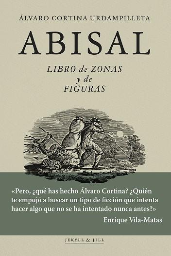 ABISAL | 9788494891588 | CORTINA URDAMPILLETA, ÁLVARO | Llibres Parcir | Llibreria Parcir | Llibreria online de Manresa | Comprar llibres en català i castellà online