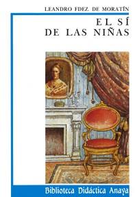 EL SI DE LAS NIÑAS | 9788420726342 | FERNANDEZ DE MORATIN | Llibres Parcir | Llibreria Parcir | Llibreria online de Manresa | Comprar llibres en català i castellà online