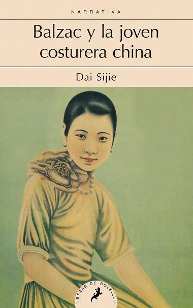 BALZAC Y LA JOVEN COSTURERA CHINA (LETRAS DE BOLSILLO) | 9788498387469 | SIJIE, DAI | Llibres Parcir | Llibreria Parcir | Llibreria online de Manresa | Comprar llibres en català i castellà online