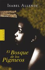 EL BOSQUE DE LOS PIGMEOS | 9788401341809 | ISABEL ALLENDE | Llibres Parcir | Llibreria Parcir | Llibreria online de Manresa | Comprar llibres en català i castellà online