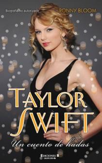 TAYLOR SWIFT UN CUENTO DE HADAS | 9788466649223 | BLOOM R | Llibres Parcir | Llibreria Parcir | Llibreria online de Manresa | Comprar llibres en català i castellà online