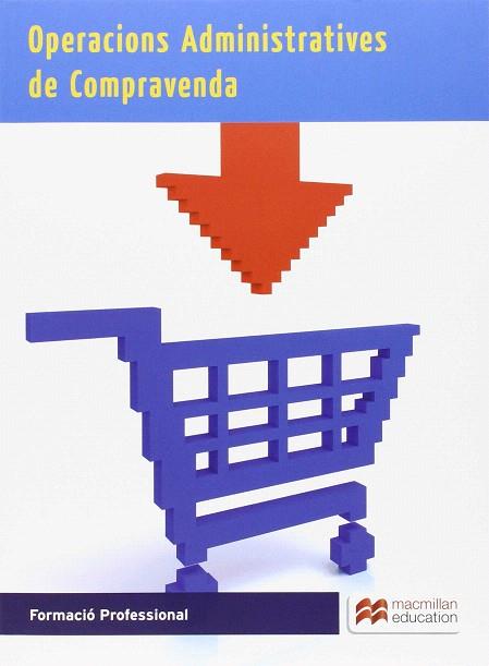 OPERAC ADMIN DE COMPRA-VENTA CAT 2015 | 9788416092512 | CABELLO, A. | Llibres Parcir | Librería Parcir | Librería online de Manresa | Comprar libros en catalán y castellano online