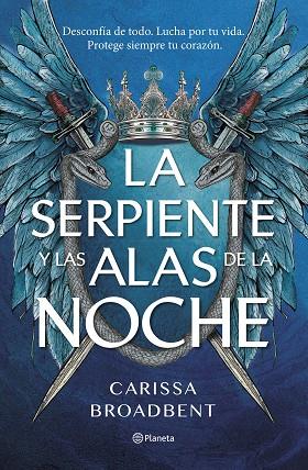 LA SERPIENTE Y LAS ALAS DE LA NOCHE | 9788408292470 | BROADBENT, CARISSA | Llibres Parcir | Llibreria Parcir | Llibreria online de Manresa | Comprar llibres en català i castellà online