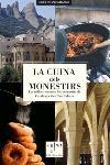 LA CUINA DELS MONESTIRS | 9788466406789 | JAVIER DE SAGASTIZABAL | Llibres Parcir | Llibreria Parcir | Llibreria online de Manresa | Comprar llibres en català i castellà online