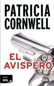 EL AVISPERO | 9788498725261 | PATRICIA CORNWELL | Llibres Parcir | Llibreria Parcir | Llibreria online de Manresa | Comprar llibres en català i castellà online