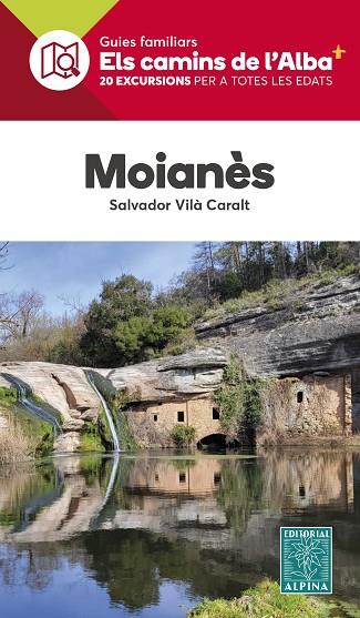 MOIANÈS - CAMINS DE L'ALBA | 9788470111488 | VILÀ CARALT, SALVADOR | Llibres Parcir | Llibreria Parcir | Llibreria online de Manresa | Comprar llibres en català i castellà online