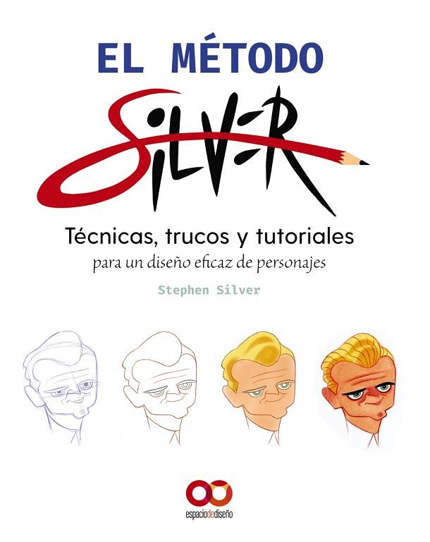 EL MÉTODO SILVER | 9788441544895 | SILVER, STEPHEN | Llibres Parcir | Llibreria Parcir | Llibreria online de Manresa | Comprar llibres en català i castellà online