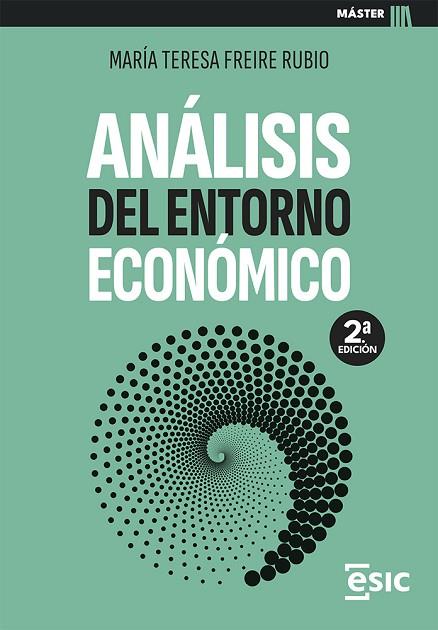 ANÁLISIS DEL ENTORNO ENONÓMICO | 9788411920599 | FREIRE RUBIO, MARÍA TERESA | Llibres Parcir | Llibreria Parcir | Llibreria online de Manresa | Comprar llibres en català i castellà online