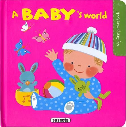 A BABY?S WORLD | 9788467779684 | CAMPOS, PILAR | Llibres Parcir | Llibreria Parcir | Llibreria online de Manresa | Comprar llibres en català i castellà online