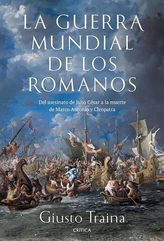 LA GUERRA MUNDIAL DE LOS ROMANOS | 9788491996729 | TRAINA, GIUSTO | Llibres Parcir | Llibreria Parcir | Llibreria online de Manresa | Comprar llibres en català i castellà online