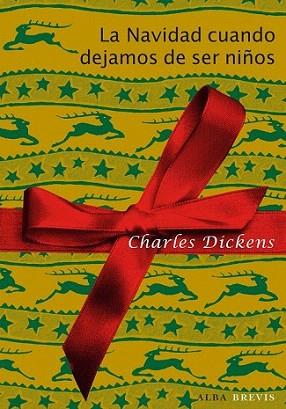 La Navidad cuando dejamos de ser niños | 9788484287865 | Dickens, Charles | Llibres Parcir | Llibreria Parcir | Llibreria online de Manresa | Comprar llibres en català i castellà online