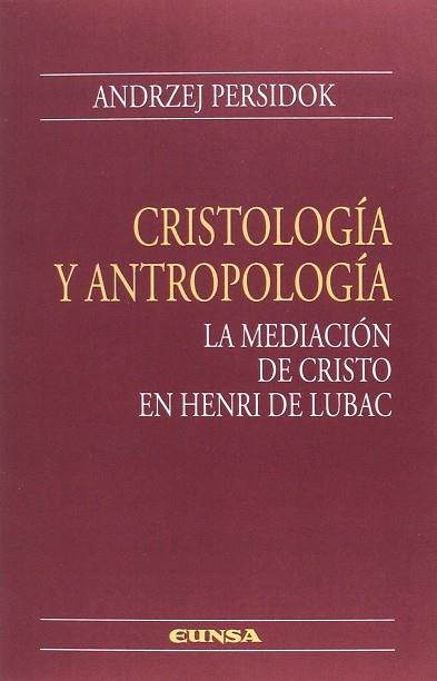 CRISTOLOGIA Y ANTROPOLOGÍA | 9788431331979 | ANDRZEJ PERSIDOK | Llibres Parcir | Llibreria Parcir | Llibreria online de Manresa | Comprar llibres en català i castellà online