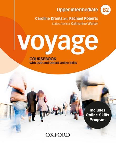 VOYAGE B2. STUDENT'S BOOK + WORKBOOK+ OXFORD ONLINE SKILLS PROGRAM B2 (BUNDLE 1) | 9780190527075 | KRANTZ, CAROLINE / ROBERTS, RACHAEL | Llibres Parcir | Llibreria Parcir | Llibreria online de Manresa | Comprar llibres en català i castellà online