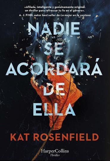 NADIE SE ACORDARÁ DE ELLA | 9788491398158 | ROSENFIELD, KAT | Llibres Parcir | Llibreria Parcir | Llibreria online de Manresa | Comprar llibres en català i castellà online