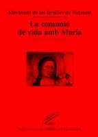 LA COMUNIO DE VIDA AMB MARIA | 9788484152729 | Llibres Parcir | Librería Parcir | Librería online de Manresa | Comprar libros en catalán y castellano online