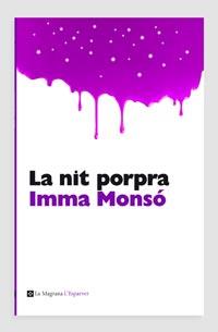 LA NIT PORPRA col l' esparver | 9788482649375 | IMMA MONSO | Llibres Parcir | Llibreria Parcir | Llibreria online de Manresa | Comprar llibres en català i castellà online