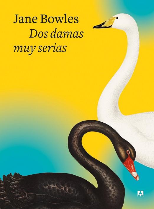 DOS DAMAS MUY SERIAS | 9788433928542 | BOWLES, JANE | Llibres Parcir | Llibreria Parcir | Llibreria online de Manresa | Comprar llibres en català i castellà online