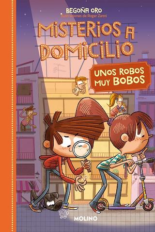 MISTERIOS A DOMICILIO 6 - UNOS ROBOS MUY BOBOS | 9788427216402 | ORO, BEGOÑA | Llibres Parcir | Llibreria Parcir | Llibreria online de Manresa | Comprar llibres en català i castellà online