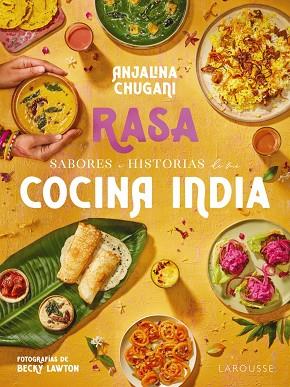 SABORES E HISTORIAS DE MI COCINA INDIA. RASA | 9788419739506 | CHUGANI, ANJALINA | Llibres Parcir | Llibreria Parcir | Llibreria online de Manresa | Comprar llibres en català i castellà online