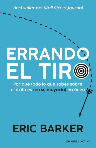 ERRANDO EL TIRO | 9788416997732 | BARKER, ERIC | Llibres Parcir | Librería Parcir | Librería online de Manresa | Comprar libros en catalán y castellano online