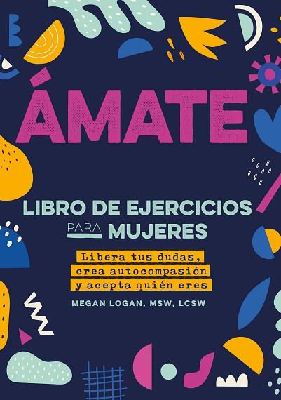 ÁMATE | 9788441441514 | LOGAN, MEGAN | Llibres Parcir | Llibreria Parcir | Llibreria online de Manresa | Comprar llibres en català i castellà online