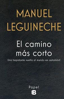 EL CAMINO MÁS CORTO | 9788466659284 | LEGUINECHE, MANUEL | Llibres Parcir | Llibreria Parcir | Llibreria online de Manresa | Comprar llibres en català i castellà online