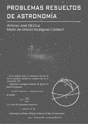 PROBLEMAS RESUELTOS DE ASTRONOMIA | 9788486639976 | GIL CRUZ - RODRIGUEZ CADEROT | Llibres Parcir | Llibreria Parcir | Llibreria online de Manresa | Comprar llibres en català i castellà online