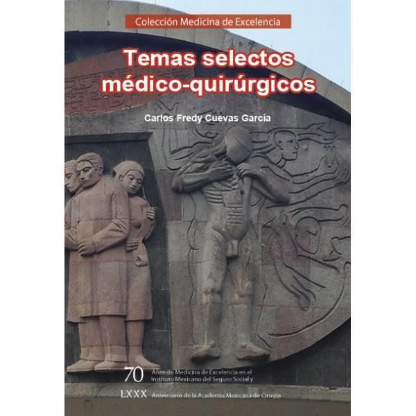 TEMAS SELECTOS MÉDICO-QUIRÚRGICOS | PODI63188 | CUEVAS GARCÍA  CARLOS FREDY | Llibres Parcir | Llibreria Parcir | Llibreria online de Manresa | Comprar llibres en català i castellà online