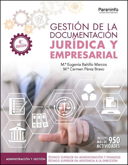 GESTIÓN DE LA DOCUMENTACIÓN JURÍDICA Y EMPRESARIAL 4.ª EDICIÓN 2024 | 9788428334761 | BAHILLO MARCOS, MARÍA EUGENIA / PÉREZ BRAVO, MARIA CARMEN | Llibres Parcir | Llibreria Parcir | Llibreria online de Manresa | Comprar llibres en català i castellà online