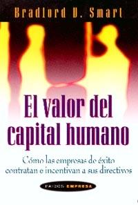 EL VALOR DEL CAPITAL HUMANO | 9788449310317 | SMART | Llibres Parcir | Librería Parcir | Librería online de Manresa | Comprar libros en catalán y castellano online