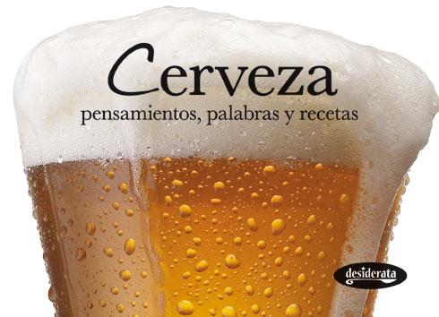 CERVEZA pensamientos palabras recetas | 9788415094043 | Llibres Parcir | Llibreria Parcir | Llibreria online de Manresa | Comprar llibres en català i castellà online