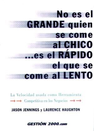 NO ES GRANDE QUIEN COME CHICO ES RAPIDO QUIEN COME LENTO | 9788480886673 | JENNINGS | Llibres Parcir | Llibreria Parcir | Llibreria online de Manresa | Comprar llibres en català i castellà online