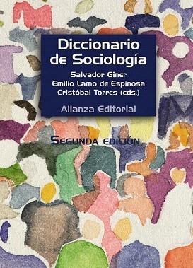 DICCIONARIO DE SOCIOLOGÍA | 9788420683225 | GINER, SALVADOR/LAMO, EMILIO/TORRES, CRISTÓBAL | Llibres Parcir | Llibreria Parcir | Llibreria online de Manresa | Comprar llibres en català i castellà online