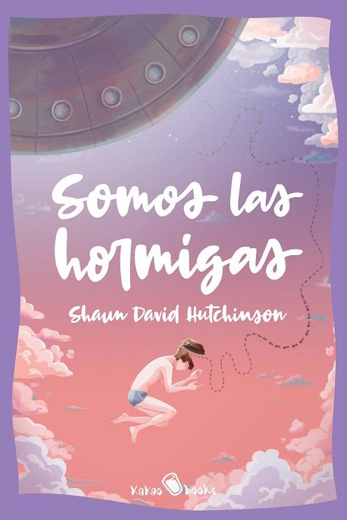 SOMOS LAS HORMIGAS | 9788412028874 | HUTCHINSON, SHAUN DAVID | Llibres Parcir | Llibreria Parcir | Llibreria online de Manresa | Comprar llibres en català i castellà online