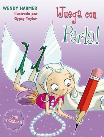 ¡JUEGA CON PERLA! (PERLA. ACTIVIDADES 1) | 9788401906886 | TAYLOR,GYPSY/HARMER,WENDY | Llibres Parcir | Llibreria Parcir | Llibreria online de Manresa | Comprar llibres en català i castellà online