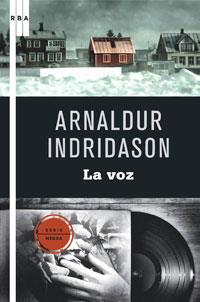 LA VOZ | 9788498676990 | INDRIDASON ARNALDUR | Llibres Parcir | Llibreria Parcir | Llibreria online de Manresa | Comprar llibres en català i castellà online