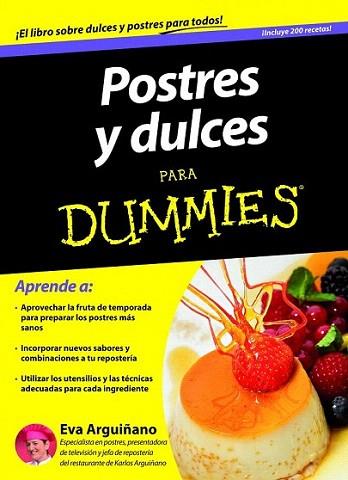 Postres y dulces para Dummies | 9788432900969 | Eva Arguiñano Urkiola | Llibres Parcir | Llibreria Parcir | Llibreria online de Manresa | Comprar llibres en català i castellà online