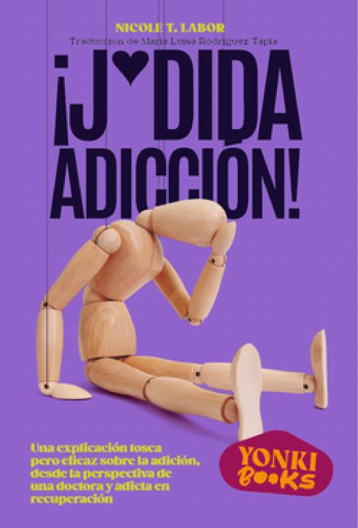 ¡J*DIDA ADICCIÓN! | 9788412489446 | LABOR, NICOLET T. | Llibres Parcir | Llibreria Parcir | Llibreria online de Manresa | Comprar llibres en català i castellà online