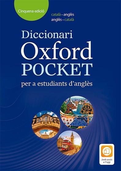 DICCIONARIO OXFORD POCKET CATALÀ PER A ESTUDIANTS D'ANGLES. CATALÀ-ANGLÈS/ANGLÈS | 9780194405973 | OXFORD UNIVERSITY PRESS | Llibres Parcir | Llibreria Parcir | Llibreria online de Manresa | Comprar llibres en català i castellà online