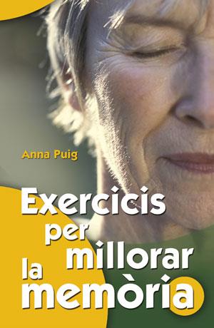 EXERCICIS PER MILLORAR LA MEMÒRIA | 9788490232408 | PUIG ALEMÁN, ANNA | Llibres Parcir | Llibreria Parcir | Llibreria online de Manresa | Comprar llibres en català i castellà online