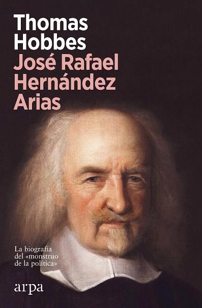 THOMAS HOBBES | 9788418741661 | HERNÁNDEZ ARIAS, JOSÉ RAFAEL | Llibres Parcir | Llibreria Parcir | Llibreria online de Manresa | Comprar llibres en català i castellà online