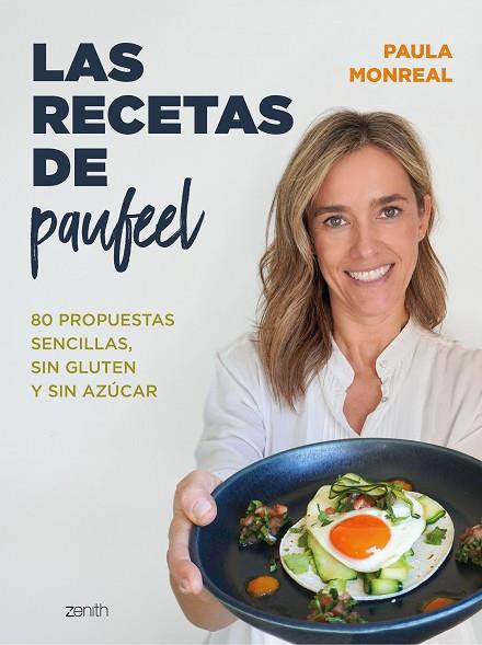 LAS RECETAS DE PAUFEEL | 9788408270768 | MONREAL, PAULA | Llibres Parcir | Llibreria Parcir | Llibreria online de Manresa | Comprar llibres en català i castellà online