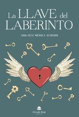 LLAVE DEL LABERINTO | PODI116282 | SIERRA MARURI  ARKAITZ | Llibres Parcir | Llibreria Parcir | Llibreria online de Manresa | Comprar llibres en català i castellà online